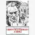 Francesco Rosi Cristo si è fermato a Eboli