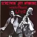 Screamin' Jay Hawkins Screamin’ Jay Hawkins & The Fuzztones Live