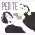 Paola & Chiara Per te