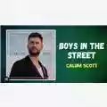 Calum Scott Boys in the street