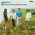Throbbing Gristle 20 Jazz Funk Greats