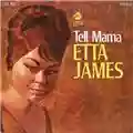 Etta James Tell Mama