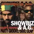 Showbiz & A.G. Party Groove / Soul Clap
