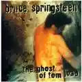 Bruce Springsteen The Ghost of Tom Joad