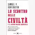 Samuel P. Huntington Lo scontro delle civiltà e il nuovo ordine mondiale