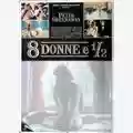 Peter Greenaway 8 DONNE e ½