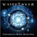Watchtower Concepts Of Math: Book One