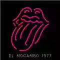 The Rolling Stones El Mocambo 1977