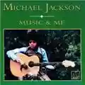 Michael Jackson Music & Me