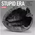 Lava Stupid Era