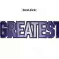 Duran Duran Greatest Hits