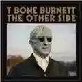 T-Bone Burnett The Other Side (2024) USA