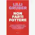 Lilli Gruber Non farti fottere