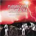 Mahavishnu Orchestra The Lost Trident Sessions