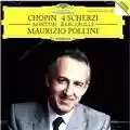 Maurizio Pollini Chopin: 4 Scherzi, Berceuse, Barcarolle