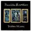 The Neville Brothers Yellow Moon