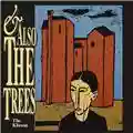 And Also The Trees The Klaxon