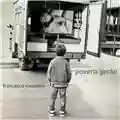 FRANCESCO CAMATTINI POVERA GENTE