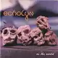 Echolyn As The World