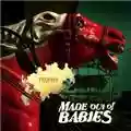 Made Out of Babies Trophy