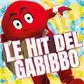 Mitico Gabibbo Le Hit del Gabibbo