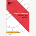 Daniel Kahneman Pensieri lenti e veloci