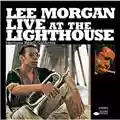 Lee Morgan Live at the Lighthouse