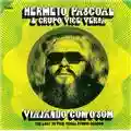 Hermeto Pascoal & Grupo Vice Versa Viajando Com O Som (The Lost '76 Vice-Versa Studio Session)