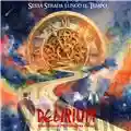 DELIRIUM (International Progressive Group) Sesta Strada lungo il Tempo