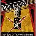 Rise Against Siren Song of the Counter Culture