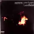 Lucio Battisti Umanamente uomo: il sogno