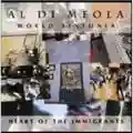 Al Di Meola World Sinfonia Heart of the Immigrants