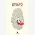 Alessandro Baricco Mr Gwyn