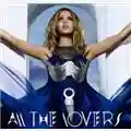 Kylie Minogue All The Lovers