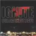 Ignite Our Darkest Days