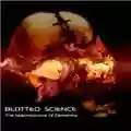 Blotted Science Machinations Of Dementia