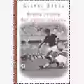 Gianni Brera Storia Critica del Calcio Italiano