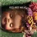Red Red Meat Bunny Gets Paid