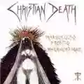 Christian Death Insanus, Ultio, Proditio, Misericordiaque