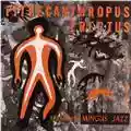 Charles Mingus Pithecanthropus Erectus