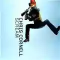 Chris Cornell Scream