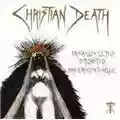 Christian Death Insanus, Ultio, Proditio, Misericordiaque
