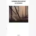 Cormac McCarthy La Strada