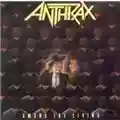 Anthrax Among The Living