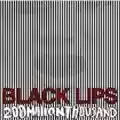 Black Lips 200 Million Thousand