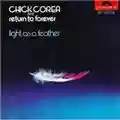 Chick Corea and Return To Forever Light As A Feather