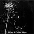 Darkthrone Under A Funeral Moon