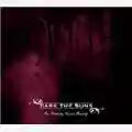Dark The Suns In Darkness Comes Beauty