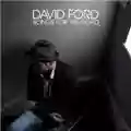 David Ford Songs for the Road