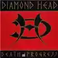 Diamond Head Death and Progress